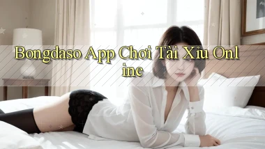 bongdaso app chơi tài xỉu online
