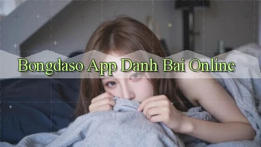 bongdaso app danh bai online
