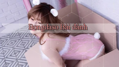 bongdaso bài đánh