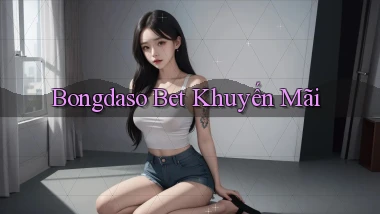 bongdaso bet khuyến mãi