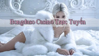 bongdaso casino trực tuyến