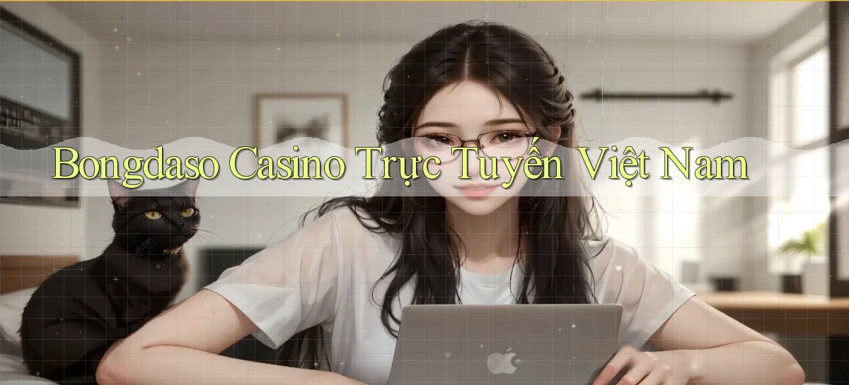 bongdaso casino trực tuyến việt nam