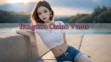bongdaso casino venus