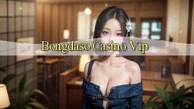 bongdaso casino vip