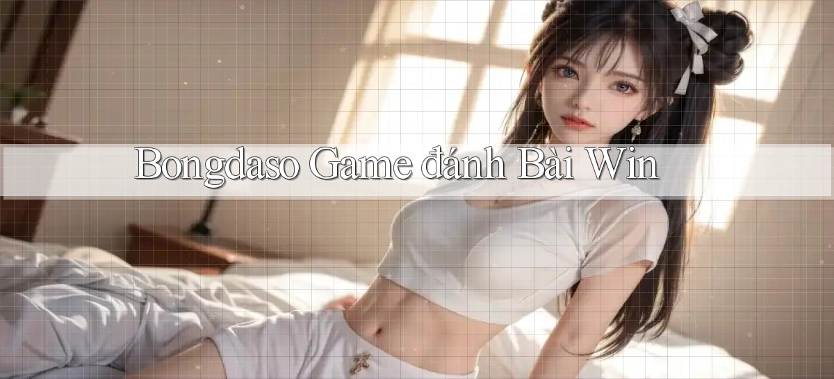 bongdaso  game đánh bài win