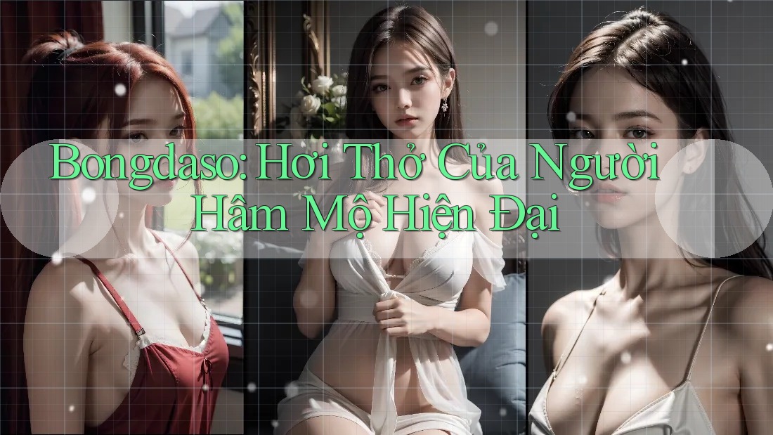 Bongdaso: Hơi Thở Của Người Hâm Mộ Hiện Đại Bongdaso: Hơi Thở Của Người Hâm Mộ Hiện Đại
