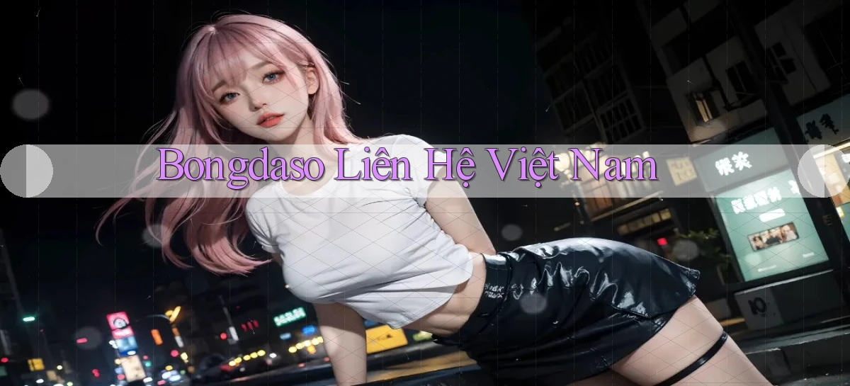 bongdaso liên hệ việt nam