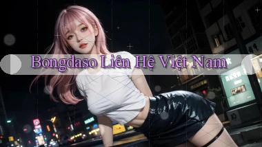 bongdaso liên hệ việt nam