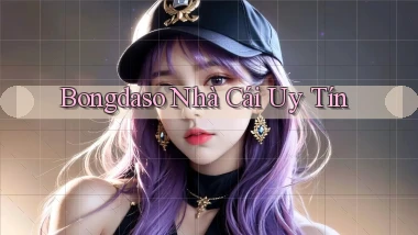 bongdaso nhà cái uy tín