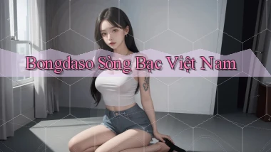 bongdaso  sòng bạc việt nam