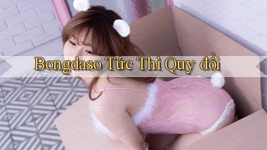 bongdaso tức thì quy đổi