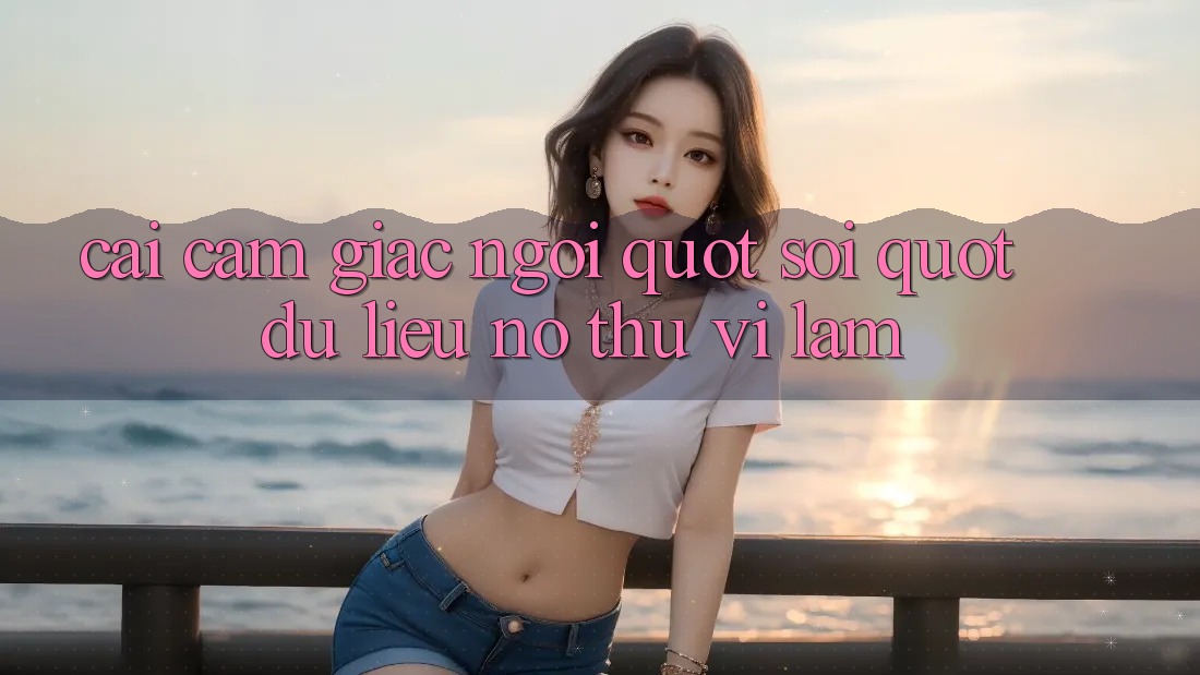 Cái cảm giác ngồi " soi" dữ liệu nó thú vị lắm Cái cảm giác ngồi " soi" dữ liệu nó thú vị lắm