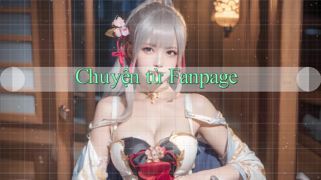 Chuyện từ Fanpage Chuyện từ Fanpage