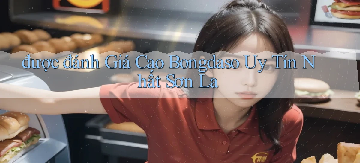 được đánh giá cao bongdaso uy tín nhất Sơn La