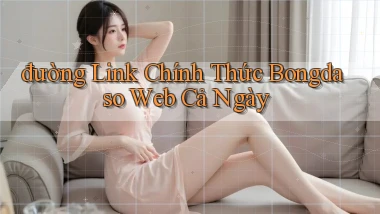 đường link chính thức bongdaso web cả ngày