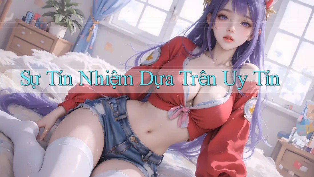 Sự Tín Nhiệm Dựa Trên Uy Tín Sự Tín Nhiệm Dựa Trên Uy Tín